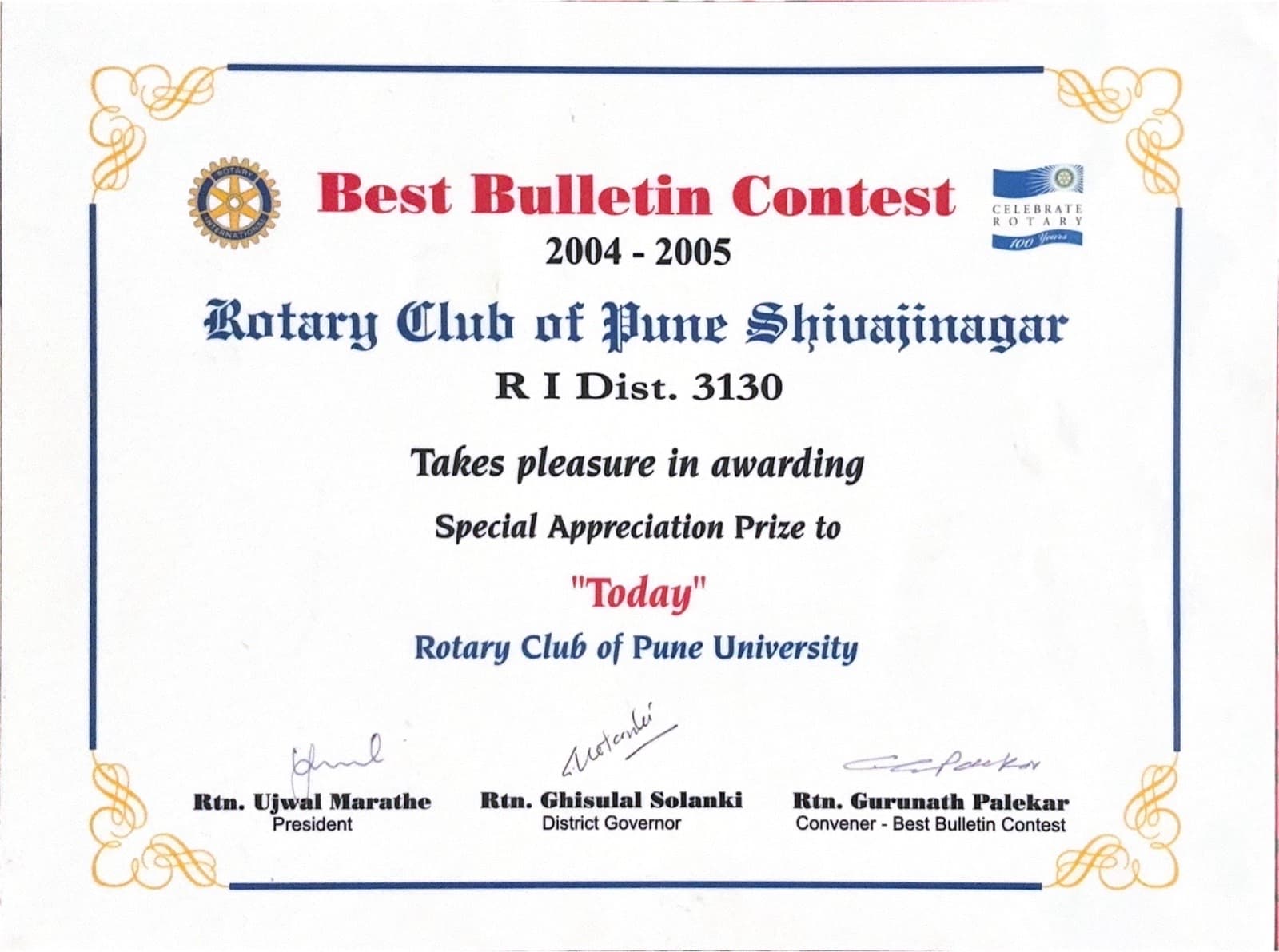 Best Bulletin Contest 2004-05 Special Appreciation Prize awarded to the Rotary Club of Pune University bulletin 'Today'