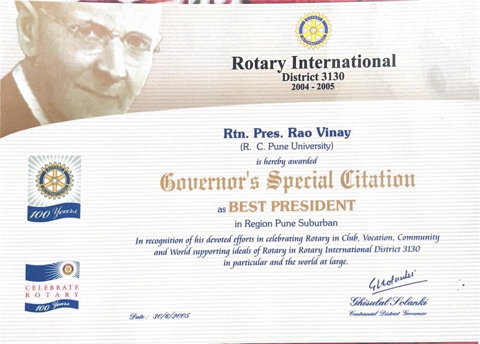 Governor's Special Citation naming Rtn. Pres. Rao Vinay as Best President, District 3130, 2004-05